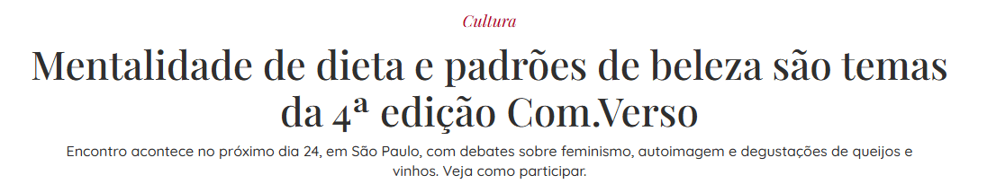 Mentalidade de dieta e padrões de beleza são temas da 4ª edição com.verso